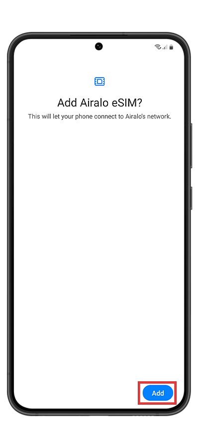 Installing Airalo eSIM on Android -  QR Method Step 4